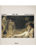 Carlo Pirovano - Budapest 1890-1919 L'anima e le forme