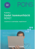 Josef Wergen,Annette Wörner - PONS praktikus irodai kommunikáció - Német