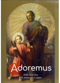 - Adoremus 2022. március - Adoremus 2022. március, null 2022 antikvár könyv