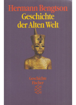 Hermann Bengtson - Geschichte der alten Welt Hermann Bengtson - Geschichte der alten Welt, Frankfurt am Main 1989 antikvár könyv