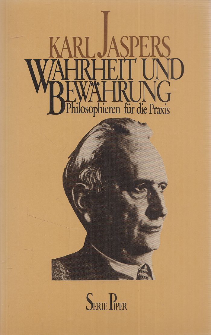 Karl Jaspers - Wahrheit und Bewährung