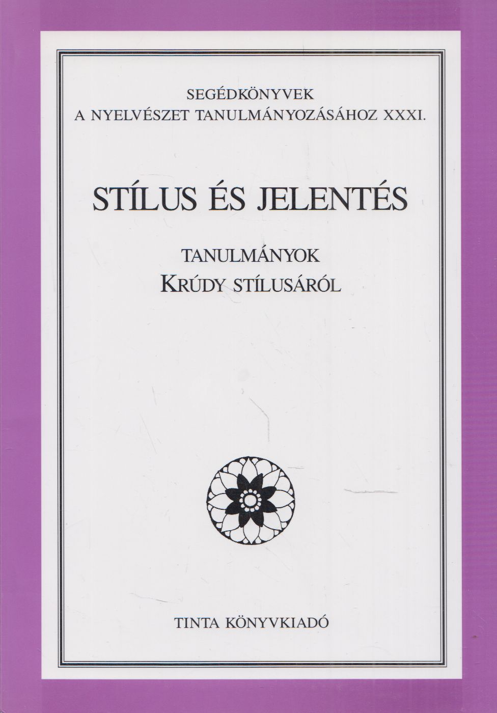 Jenei Teréz,Pethő József - Stílus és jelentés