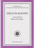 Jenei Teréz,Pethő József - Stílus és jelentés