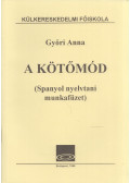 Győri Anna - A kötőmód