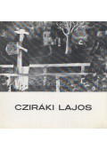  - Cziráki Lajos (kiállítási meghívó)