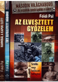 Földi Pál - 3 db Földi Pál kötet: Egy elfelejtett háború - Hannibál a kapuk előtt - Az elvesztett győzelem