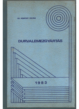 Dr. Remport Zoltán - Durvalemezgyártás Dr. Remport Zoltán - Durvalemezgyártás, null 1983 antikvár könyv