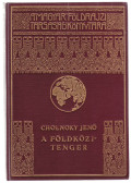 Cholnoky Jenő - A Földközi-tenger