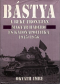 Okváth Imre - Bástya a béke frontján
