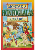 Bácsi Gy. Antal - Mondák a honfoglalás korából