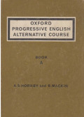 A. S. Hornby,R. Mackin - Oxford Progressive English Alternative Course - Book A
