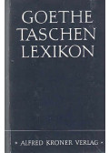 Schmidt, Heinrich,Karl Justus Obenauer - Goethe-Taschenlexikon