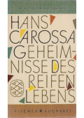 Carossa, Hans - Geheimnisse des reifen Lebens