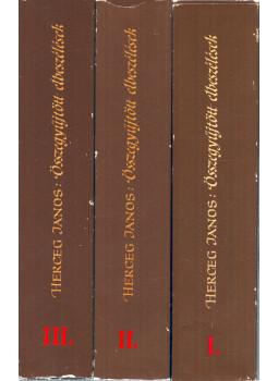 Herceg János - Összegyűjtött elbeszélések I-III. Herceg János - Összegyűjtött elbeszélések I-III., null 1986 antikvár könyv