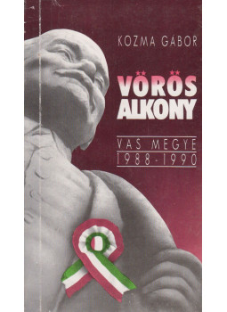 Kozma Gábor - Vörös alkony (dedikált) Kozma Gábor - Vörös alkony (dedikált), Szombathely 1991 antikvár könyv