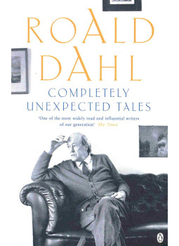 Roald Dahl - Completely Unexpected Tales Roald Dahl - Completely Unexpected Tales, London 1986 antikvár könyv