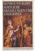Kleist, Heinrich von - Sämtliche Erzählungen und Anekdoten