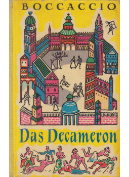 Giovanni Boccaccio - Das Decameron Giovanni Boccaccio - Das Decameron, München 1959 antikvár könyv
