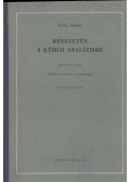 Erdey László - Bevezetés a kémiai analízisbe II.