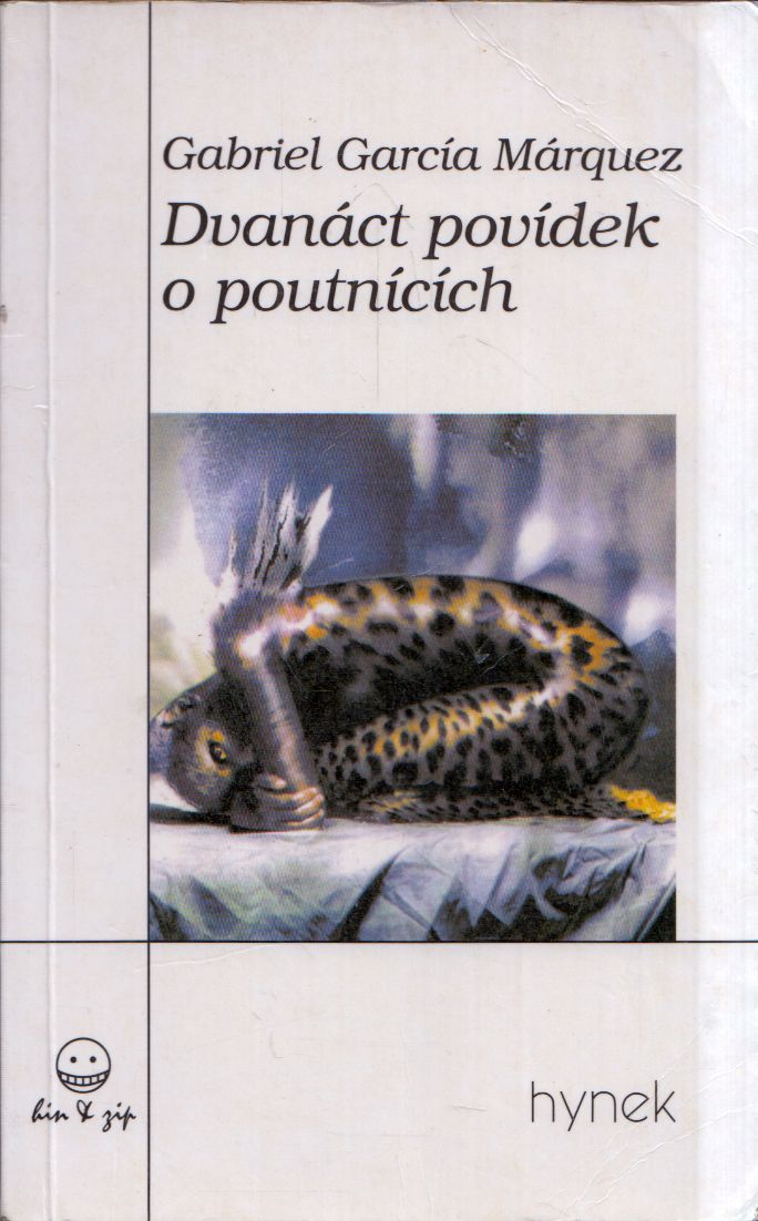 Gabriel García Márquez - Dvanáct povídek o poutnících Gabriel García Márquez - Dvanáct povídek o poutnících, Praha 2000 antikvár könyv