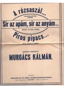 Murgács Kálmán, Havas István, Bagdy István, Baja Mihály - A rózsaszál... / Sír az apám, sír az anyám... / Piros pipacs... Murgács Kálmán, Havas István, Bagdy István, Baja Mihály - A rózsaszál... / Sír az apám, sír az anyám... / Piros pipacs..., Budapest 0 antikvár könyv