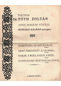 Tolcsvai Dr. Tóth Zoltán,Murgács Kálmán - Tolcsvai Dr. Tóth Zoltán négy magyar nótája Murgács Kálmán szövegére