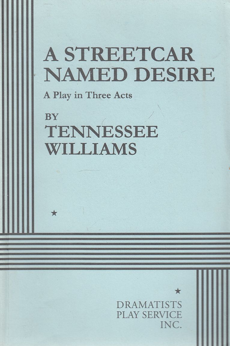 Williams, Tennessee - A Streetcar Named Desire Williams, Tennessee - A Streetcar Named Desire, New York 1981 antikvár könyv