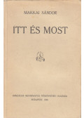 Makkai Sándor - Itt és most
