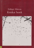 Szilágyi Márton - Kritikai berek