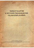 Sipos János - Tapasztalatok a keveréktakarmányok felhasználásáról