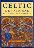 Caitlin Matthews - Celtic Devotional: Daily Prayers & Blessings