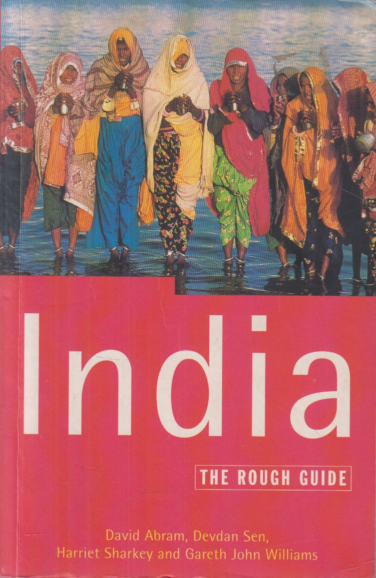 David Abram,Devdan Sen,Harriet Sharkey,Gareth John Williams - India - The Rough Guide