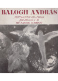Szíj Béla - Balogh András festőművész kiállítása (dedikált)