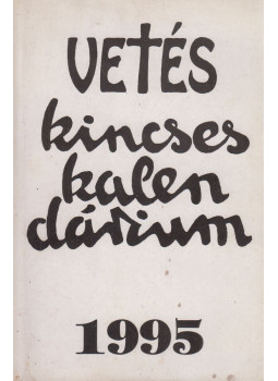 Stolmár G. Ilona, Nádai László - A Keresztény Magyar Vetés Kalendáriuma 1995. Stolmár G. Ilona, Nádai László - A Keresztény Magyar Vetés Kalendáriuma 1995., Budapest 0 antikvár könyv