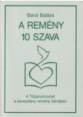 Fr. Barsi Balázs OFM - A remény 10 szava