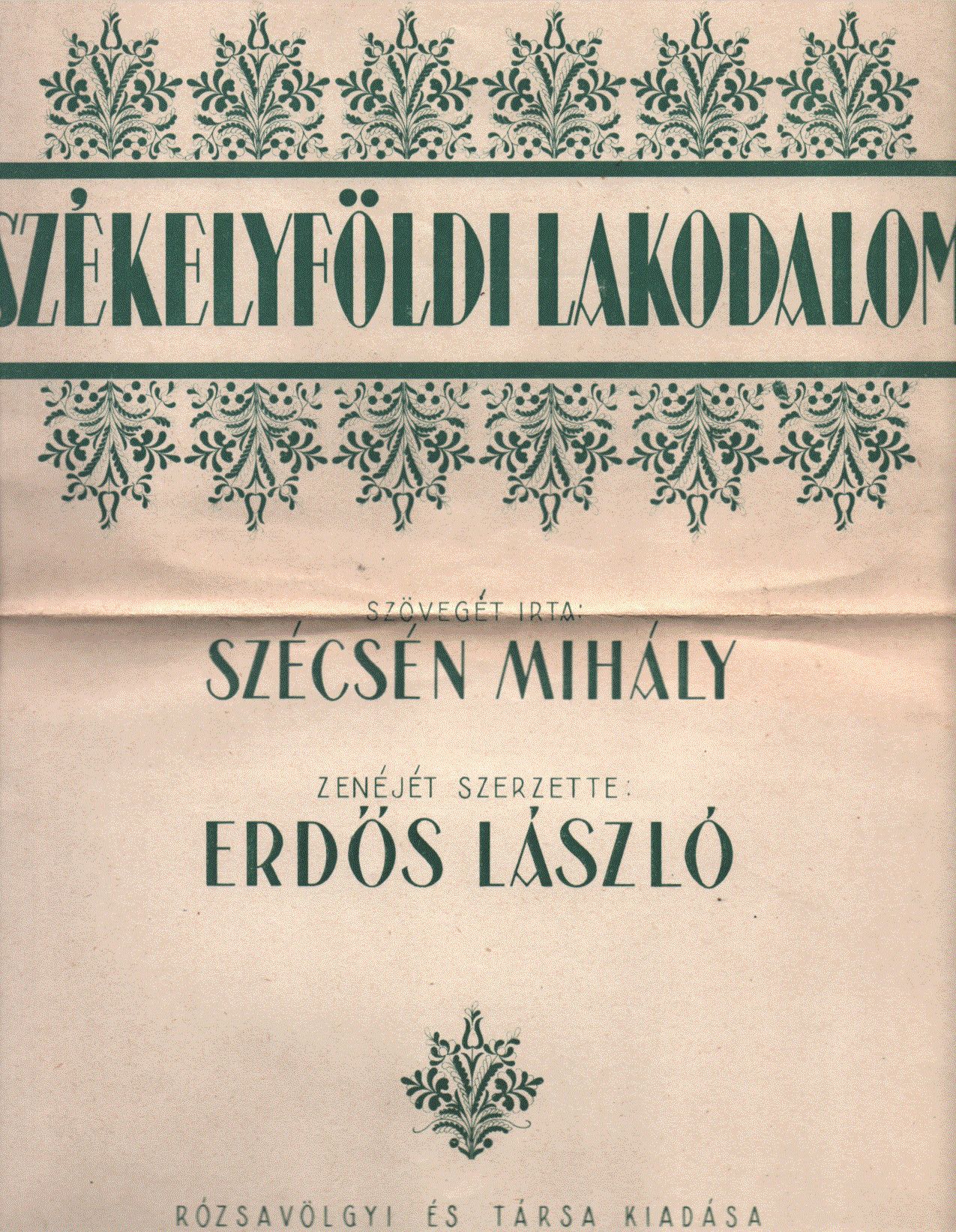 Szécsén Mihály,Erdős László - Székelyföldi lakodalom