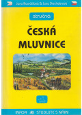 Jana Navrátilová,Jana Drechslerová - Strucná Ceská Mluvnice