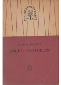Zrínyi Miklós - Szigeti veszedelem