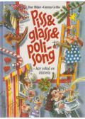 Dan Höjer - Piss & glass & polisong