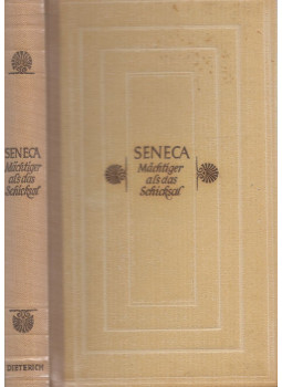 Seneca - Mächtiger als das Schicksal Seneca - Mächtiger als das Schicksal, Wiesbaden 1949 antikvár könyv