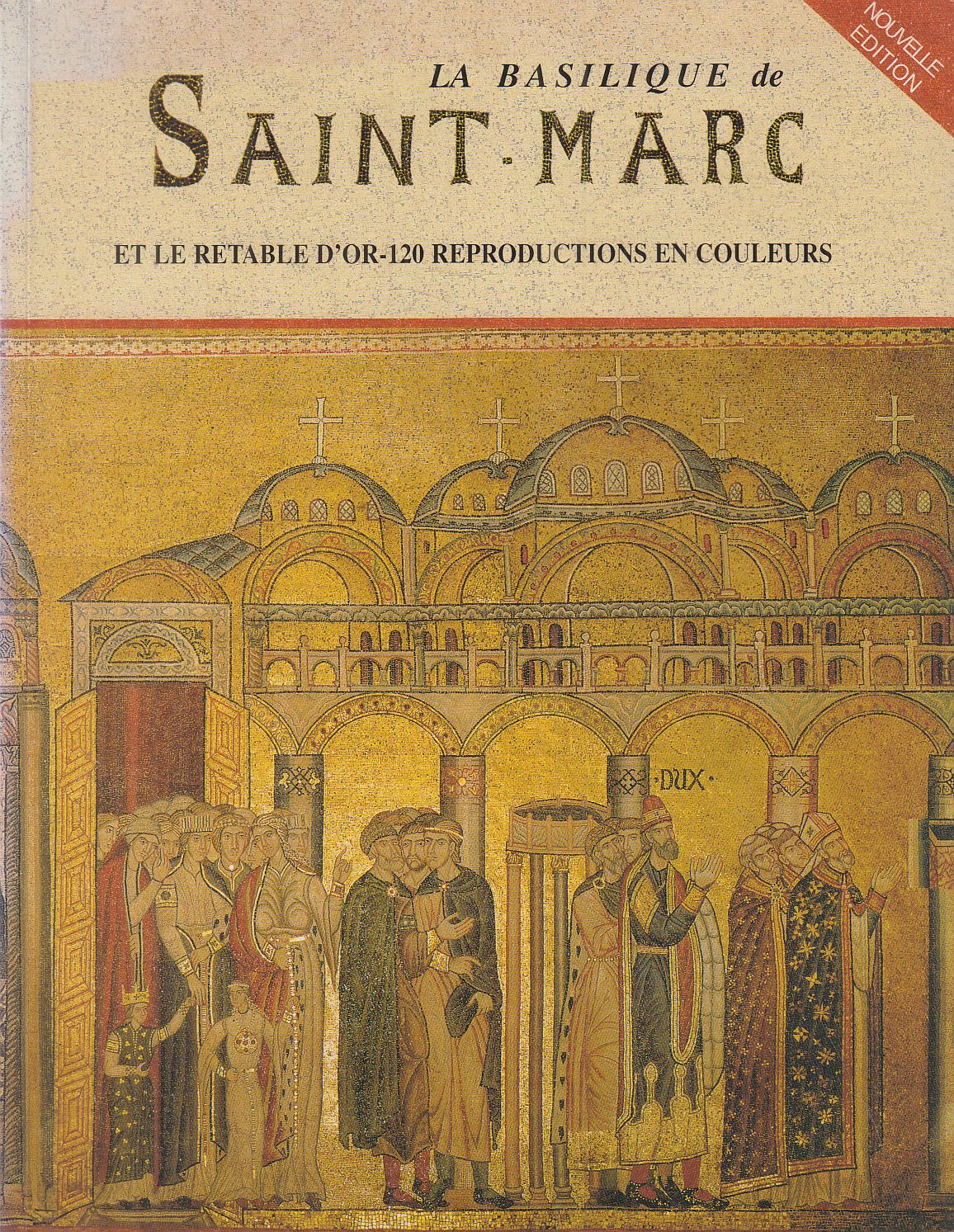 Maria Da Villa Urbani - La Basilique de Saint-Marc