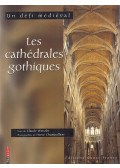 Claude Wenzler,Hervé Champollion - Les cathédrales gothiques