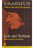 Erasmus - Lob der Torheit