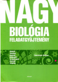 Dr. Szerényi Gábor - Nagy Biológiai feladatgyűjtemény