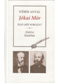 Wéber Antal - Jókai Mór