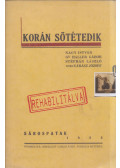 Nagy István,Dr. Haller Gábor,Stéphán László,Kárász József - Korán sötétedik (dedikált)