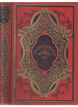 Anatole France - Szent Klára kutja Anatole France - Szent Klára kutja, null 0 antikvár könyv