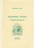 Báthori Csaba - Világnak világa
