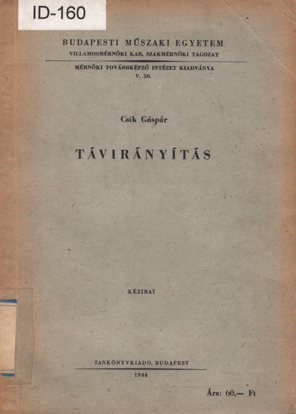 Csik Gáspár - Távirányítás