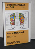 Hanne Marquardt - Reflexzonenarbeit am Fusch
